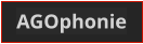 AGOphonie